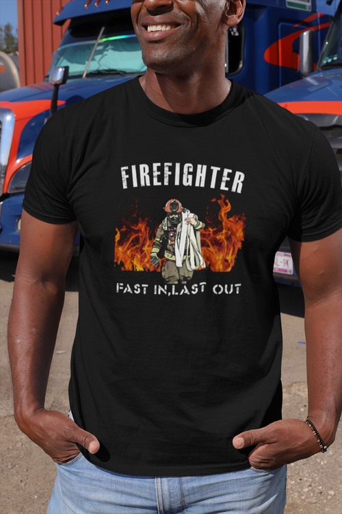 Firefighter. Fast In, Last Out