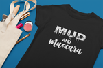 Mud and Mascara