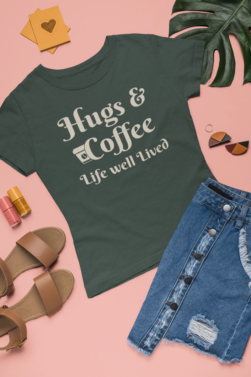 Hugs & Coffee Life Well Lived