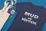 Mud and Mascara